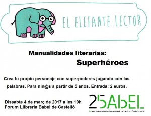 Actividades para niños en Castellón. Manualidades literarias Babel. Superhéroes